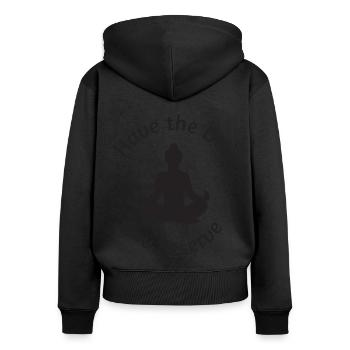 Have the Day you deserve! Buddha meditating - Women's Premium Organic Zip Hoodie - black - Back - Julia (174cm)