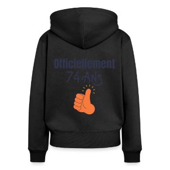 Officiellement 74 Ans - Sweat à capuche zippé Premium bio Femme - noir - Dos - Julia (174cm)