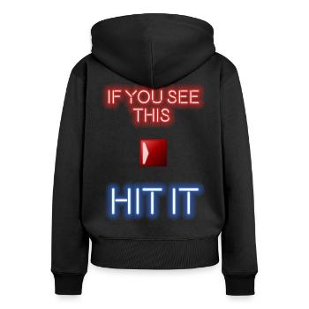 Wenn du das hier in VR siehst, schlag es weg! - Frauen Premium Bio Zip Hoodie - Schwarz - Hinten - Julia (174cm)