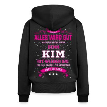 Kim, alles wird gut T-Shirt - Frauen Premium Bio Zip Hoodie - Schwarz - Hinten - Julia (174cm)
