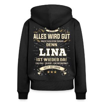 Lina, ist wieder da T-Shirt - Frauen Premium Bio Zip Hoodie - Schwarz - Hinten - Julia (174cm)
