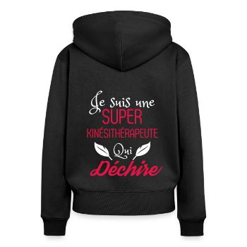 Super Kinésithérapeute qui Déchire - Sweat à capuche zippé Premium bio Femme - noir - Dos - Julia (174cm)