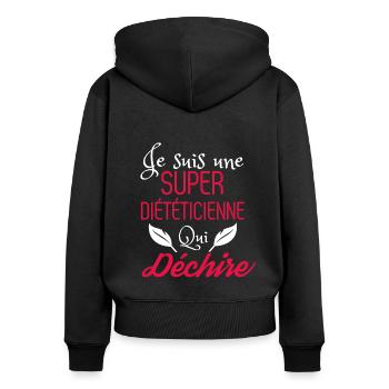 Super diététicienne qui déchire - Sweat à capuche zippé Premium bio Femme - noir - Dos - Julia (174cm)