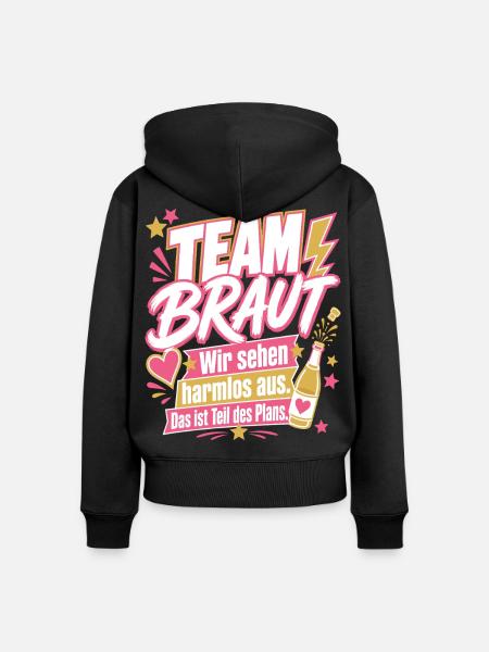 Team Braut, Teil des Plans - Frauen Premium Bio Zip Hoodie - Schwarz