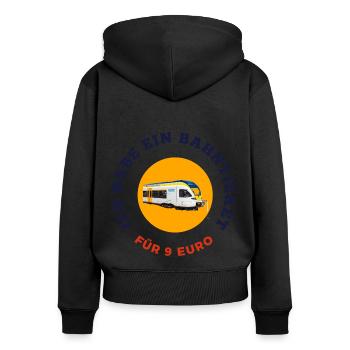 Ich habe ein Bahnticket für 9 Euro - Frauen Premium Bio Zip Hoodie - Schwarz - Hinten - Julia (174cm)