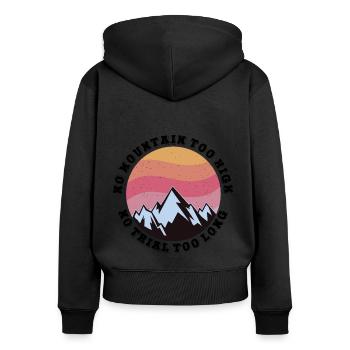 Kein Berg zu hoch, kein Weg zu lang - Frauen Premium Bio Zip Hoodie - Schwarz - Hinten - Julia (174cm)