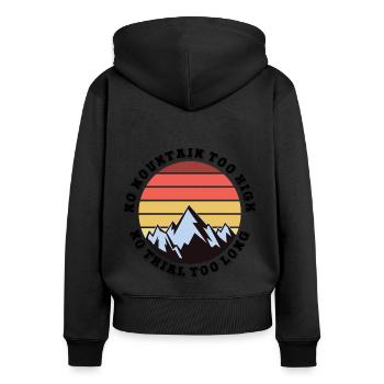 Kein Berg zu hoch, kein Weg zu lang - Frauen Premium Bio Zip Hoodie - Schwarz - Hinten - Julia (174cm)