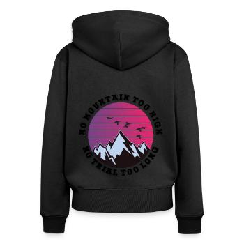 Kein Berg zu hoch, kein Weg zu lang - Frauen Premium Bio Zip Hoodie - Schwarz - Hinten - Julia (174cm)