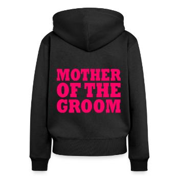 Mother of the groom - Frauen Premium Bio Zip Hoodie - Schwarz - Hinten - Julia (174cm)