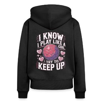 Handball Mädchen Frauen Spruch - Frauen Premium Bio Zip Hoodie - Schwarz - Hinten - Julia (174cm)