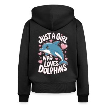 Cute Dolphin Saying Girls Women - Women's Premium Organic Zip Hoodie - black - Back - Julia (174cm)
