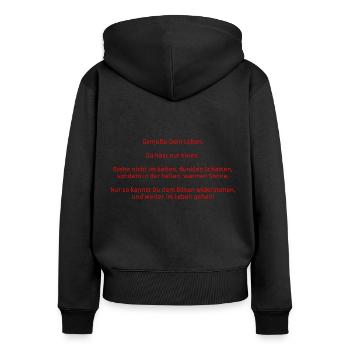 "Genieße Deine Leben..." - Frauen Premium Bio Zip Hoodie - Schwarz - Hinten - Julia (174cm)