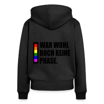 war wohl doch keine phase - Frauen Premium Bio Zip Hoodie - Schwarz - Hinten - Julia (174cm)