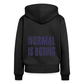 Normal est ennuyeux - Sweat à capuche zippé Premium bio Femme - noir - Dos - Julia (174cm)