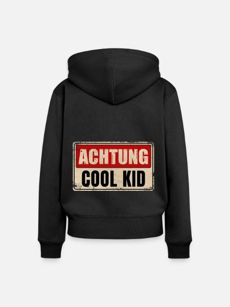 ACHTUNG COOL KID - Frauen Premium Bio Zip Hoodie - Schwarz