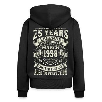 Legend born in March 1998 - 25 years old - Women's Premium Organic Zip Hoodie - black - Back - Julia (174cm)