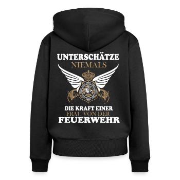 Unterschätze niemals Frau - Frauen Premium Bio Zip Hoodie - Schwarz - Hinten - Julia (174cm)