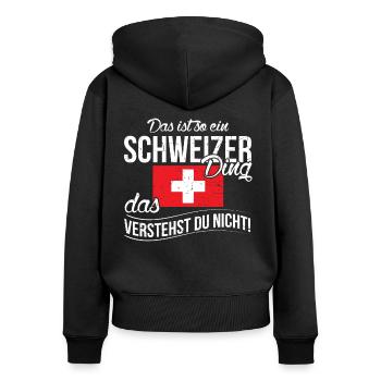 Lustiger Schweizer Spruch Schweiz Fahne Geschenk - Frauen Premium Bio Zip Hoodie - Schwarz - Hinten - Julia (174cm)