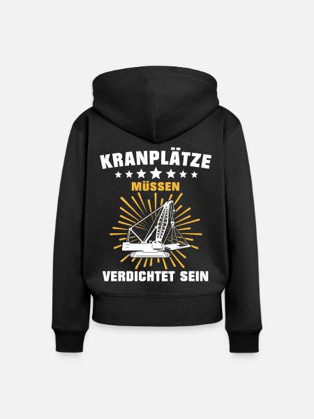 Kranfahrer Beruf Kranführer Sprüche - Frauen Premium Bio Zip Hoodie - Schwarz