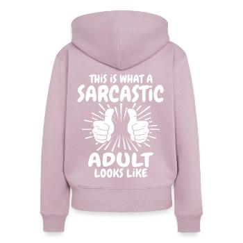 Sarkastischer Erwachsener - Frauen Premium Bio Zip Hoodie - Altrosa - Hinten - Julia (174cm)