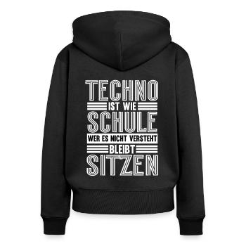 Techno Ist Wie Schule Techno - Frauen Premium Bio Zip Hoodie - Schwarz - Hinten - Julia (174cm)