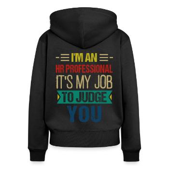 Human Resources Hr Manager Job Beruf - Frauen Premium Bio Zip Hoodie - Schwarz - Hinten - Julia (174cm)