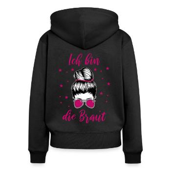 Ich Bin Die Braut Geschenk - Frauen Premium Bio Zip Hoodie - Schwarz - Hinten - Julia (174cm)
