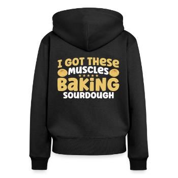 Bread Baking Gift Bakery Quote Baker - Women's Premium Organic Zip Hoodie - black - Back - Julia (174cm)