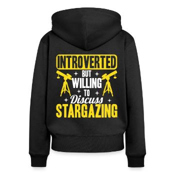 Stargazer Gift Kosmologie Stargazing - Frauen Premium Bio Zip Hoodie - Schwarz - Hinten - Julia (174cm)