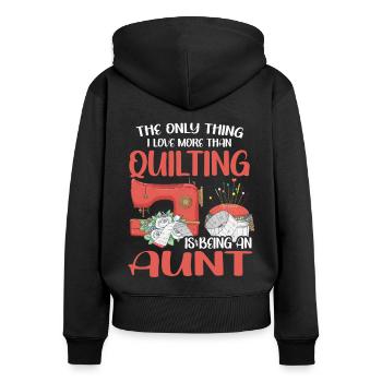 Quilten Geschenk Nähen Stricken Quilter - Frauen Premium Bio Zip Hoodie - Schwarz - Hinten - Julia (174cm)