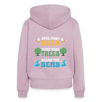 Save More Bees Plant More Trees Clean The Seas - Women's Premium Organic Zip Hoodie - dusky pink - Back - Julia (174cm)