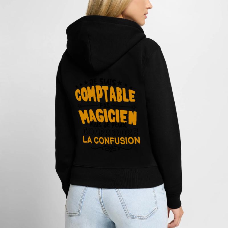 Comptable pas Magicien | le Meilleur Comptable ca Sweat à capuche zippé Premium bio Femme