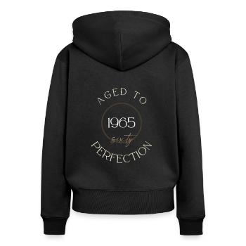 60th Birthday, aged to perfection 1965, gift - Women's Premium Organic Zip Hoodie - black - Back - Julia (174cm)