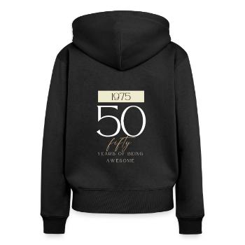 50th Birthday Years of Being Awesome 1975 Gift - Women's Premium Organic Zip Hoodie - black - Back - Julia (174cm)