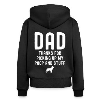 Papa Danke, dass du meine Kacke aufgesammelt hast - Frauen Premium Bio Zip Hoodie - Schwarz - Hinten - Julia (174cm)