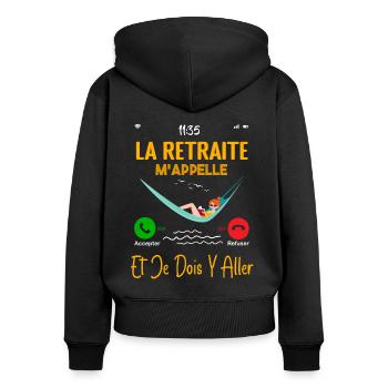 Retraité Femme Humour La Retraite M'appelle Cadeau - Sweat à capuche zippé Premium bio Femme - noir - Dos - Julia (174cm)