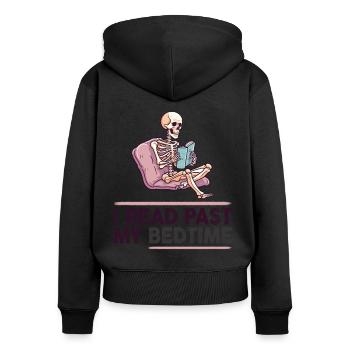 Ich Lese Nach Der Schlafenszeit Skelett - Frauen Premium Bio Zip Hoodie - Schwarz - Hinten - Julia (174cm)