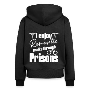Correctional Nurse Romantic Walks Prison Gifts - Frauen Premium Bio Zip Hoodie - Schwarz - Hinten - Julia (174cm)