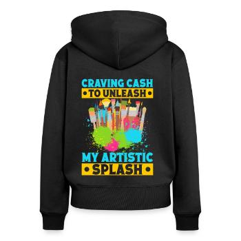 Cool Artist My Artistic Splash Painter Gift Idea - Frauen Premium Bio Zip Hoodie - Schwarz - Hinten - Julia (174cm)