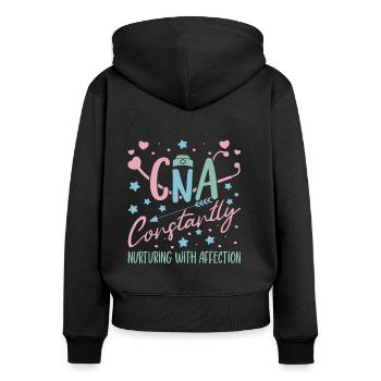 CNA Nursing Quotes Funny Nurse Lovers Cute CNA - Women's Premium Organic Zip Hoodie - black - Back - Julia (174cm)