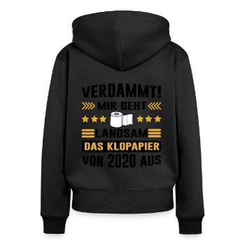 Klopapier Hamsterkauf 2020 Corona Pandemie Lustig - Frauen Premium Bio Zip Hoodie - Schwarz - Hinten - Julia (174cm)