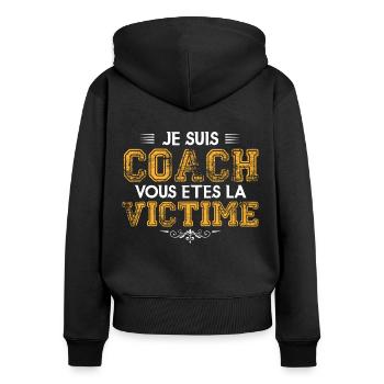 Coach Sportif humour coach sportif Entraineur !! - Sweat à capuche zippé Premium bio Femme - noir - Dos - Julia (174cm)