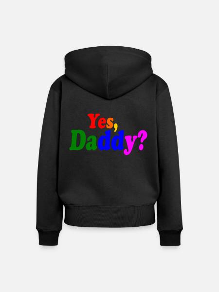 Yes daddy - Frauen Premium Bio Zip Hoodie - Schwarz