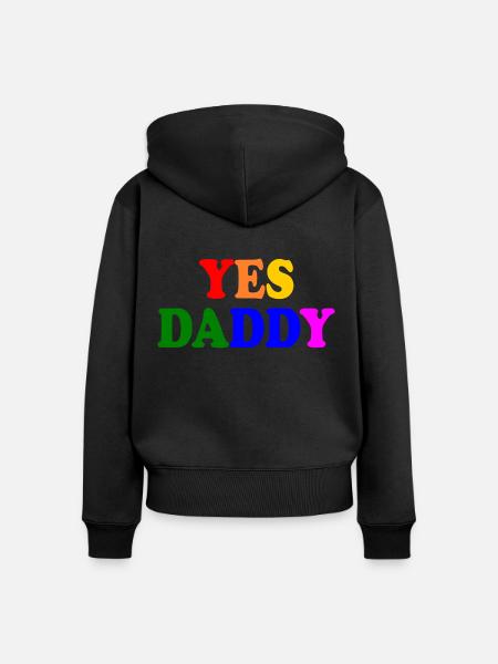 Yes daddy - Frauen Premium Bio Zip Hoodie - Schwarz