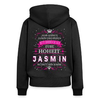 Eure Hoheit Jasmin betritt den Raum - Frauen Premium Bio Zip Hoodie - Schwarz - Hinten - Julia (174cm)