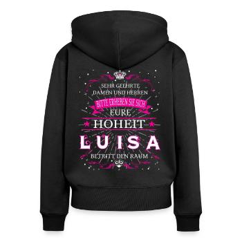 Eure Hoheit Luisa betritt den Raum - Frauen Premium Bio Zip Hoodie - Schwarz - Hinten - Julia (174cm)