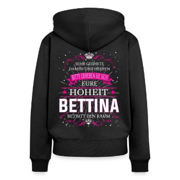 Eure Hoheit Bettina betritt den Raum - Frauen Premium Bio Zip Hoodie - Schwarz - Hinten - Julia (174cm)