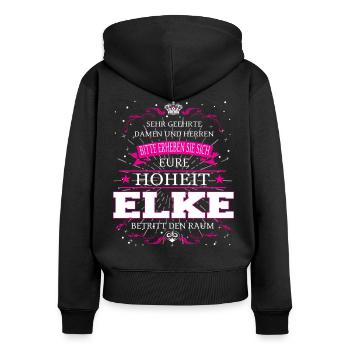 Eure Hoheit Elke betritt den Raum - Frauen Premium Bio Zip Hoodie - Schwarz - Hinten - Julia (174cm)