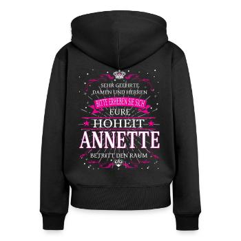 Eure Hoheit Annette betritt den Raum - Frauen Premium Bio Zip Hoodie - Schwarz - Hinten - Julia (174cm)