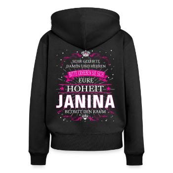 Eure Hoheit Janina betritt den Raum - Frauen Premium Bio Zip Hoodie - Schwarz - Hinten - Julia (174cm)